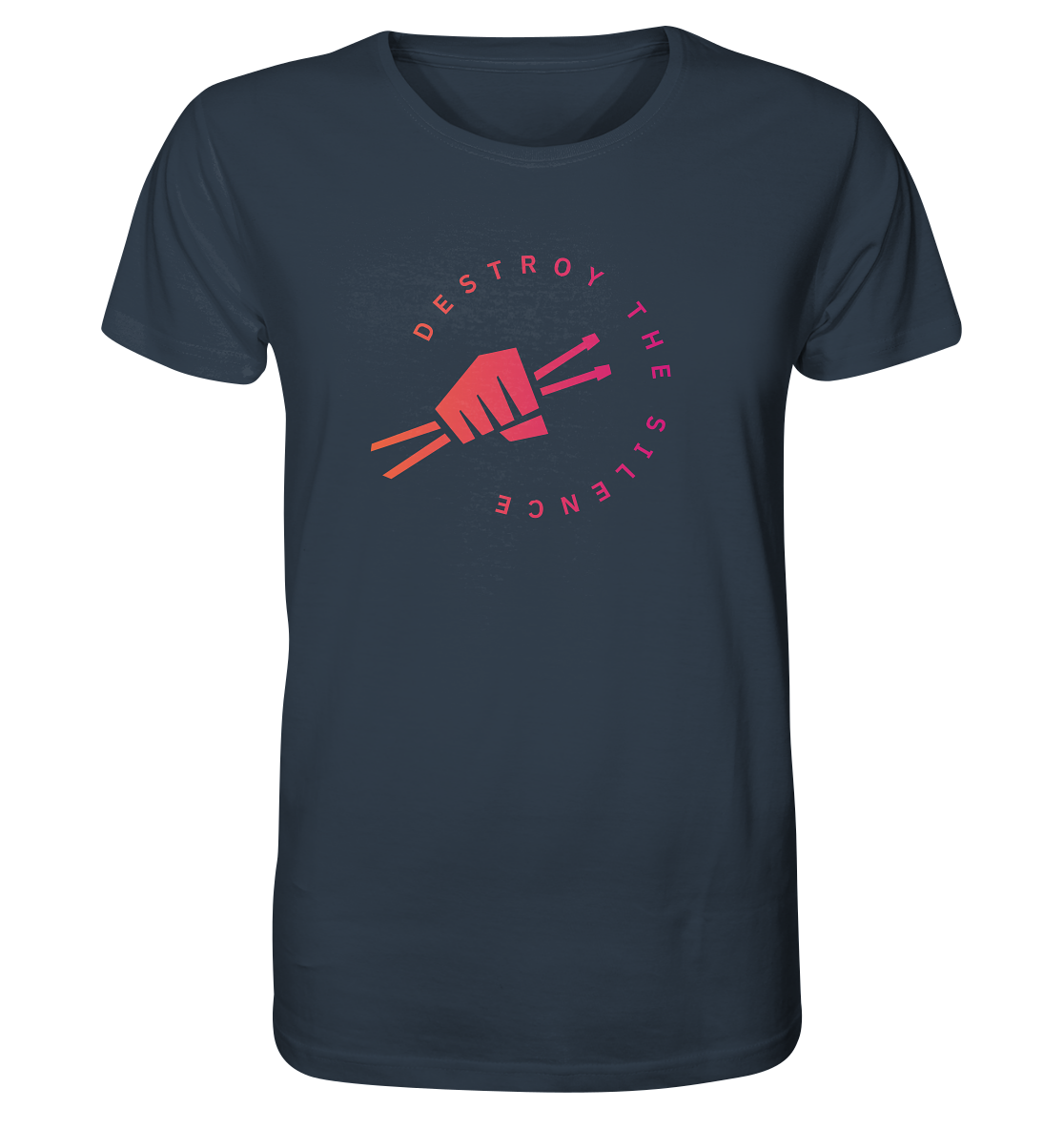Organic Shirt "Destroy The Silence"